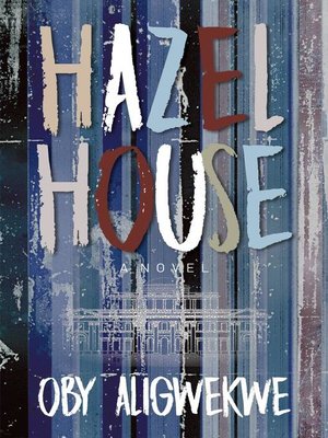cover image of Hazel House